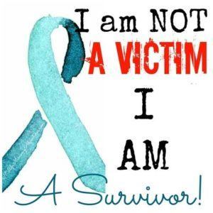 I am not a victim I am a survivor!